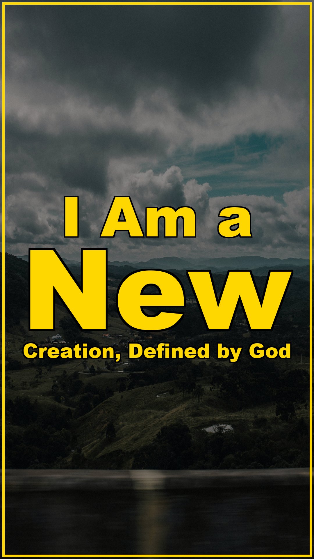 I Am a New Creation, Defined by God