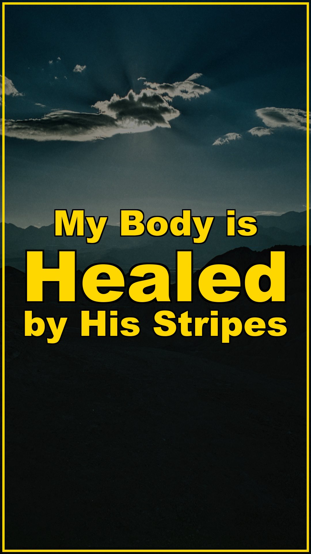 My Body is Healed by His Stripes 🙌✨