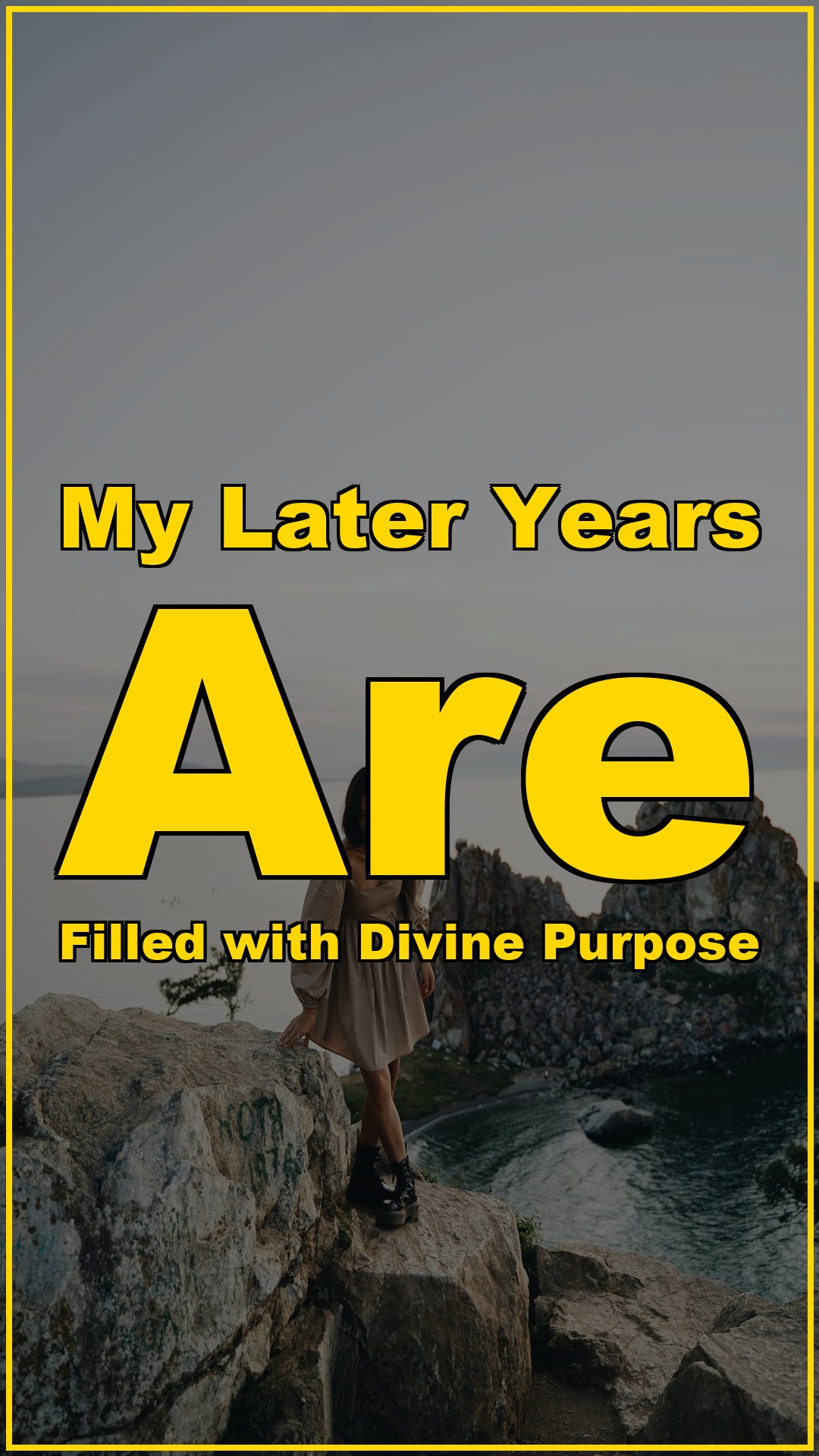 My Later Years Are Filled with Divine Purpose