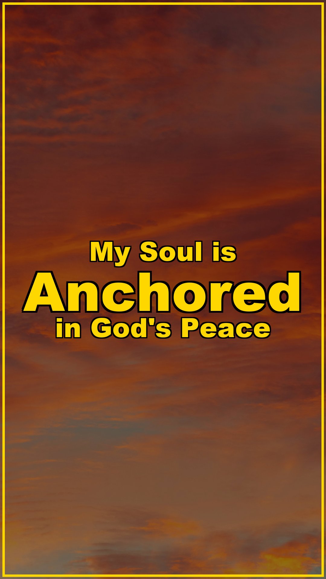 My Soul is Anchored in God’s Peace ✨