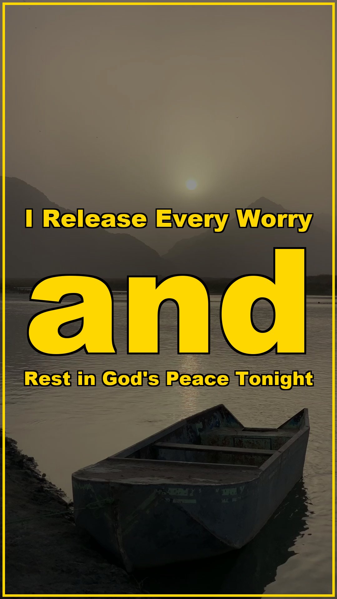 I Release Every Worry and Rest in God’s Peace Tonight