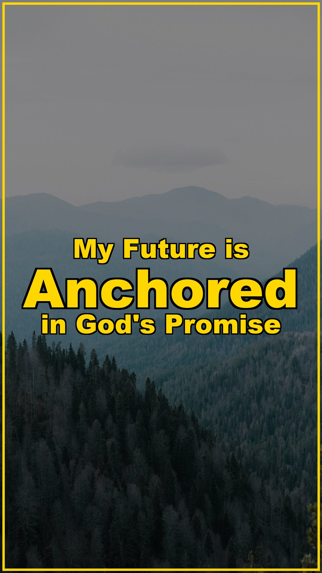 My Future is Anchored in God’s Promise