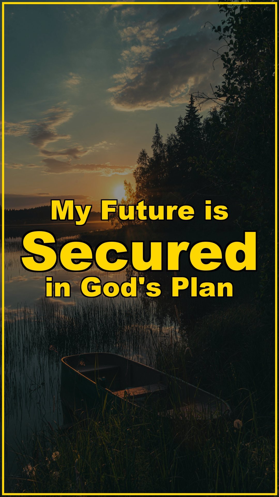 My Future is Secured in God’s Plan