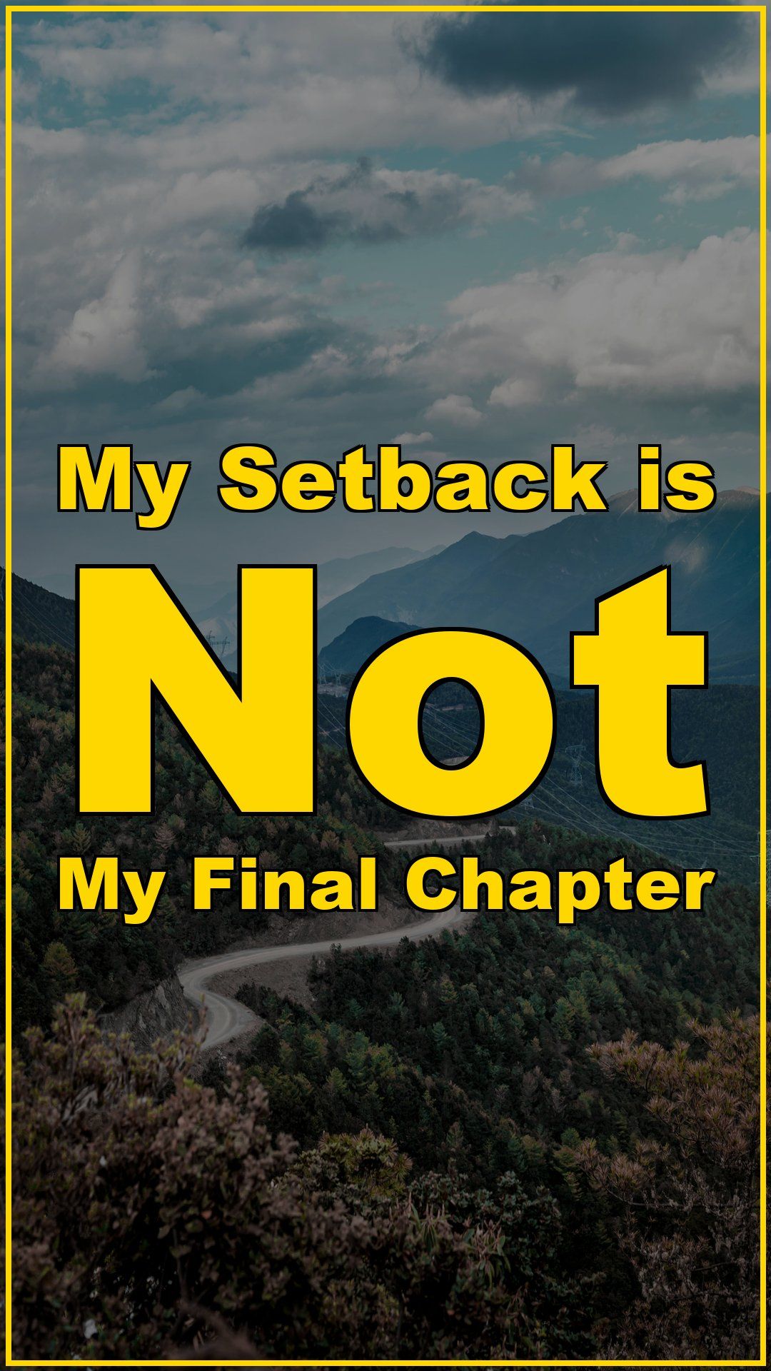 My Setback is Not My Final Chapter