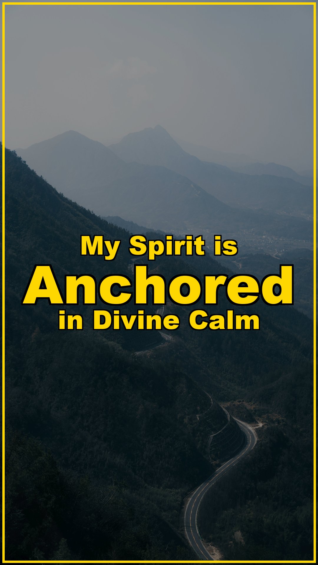 My Spirit is Anchored in Divine Calm