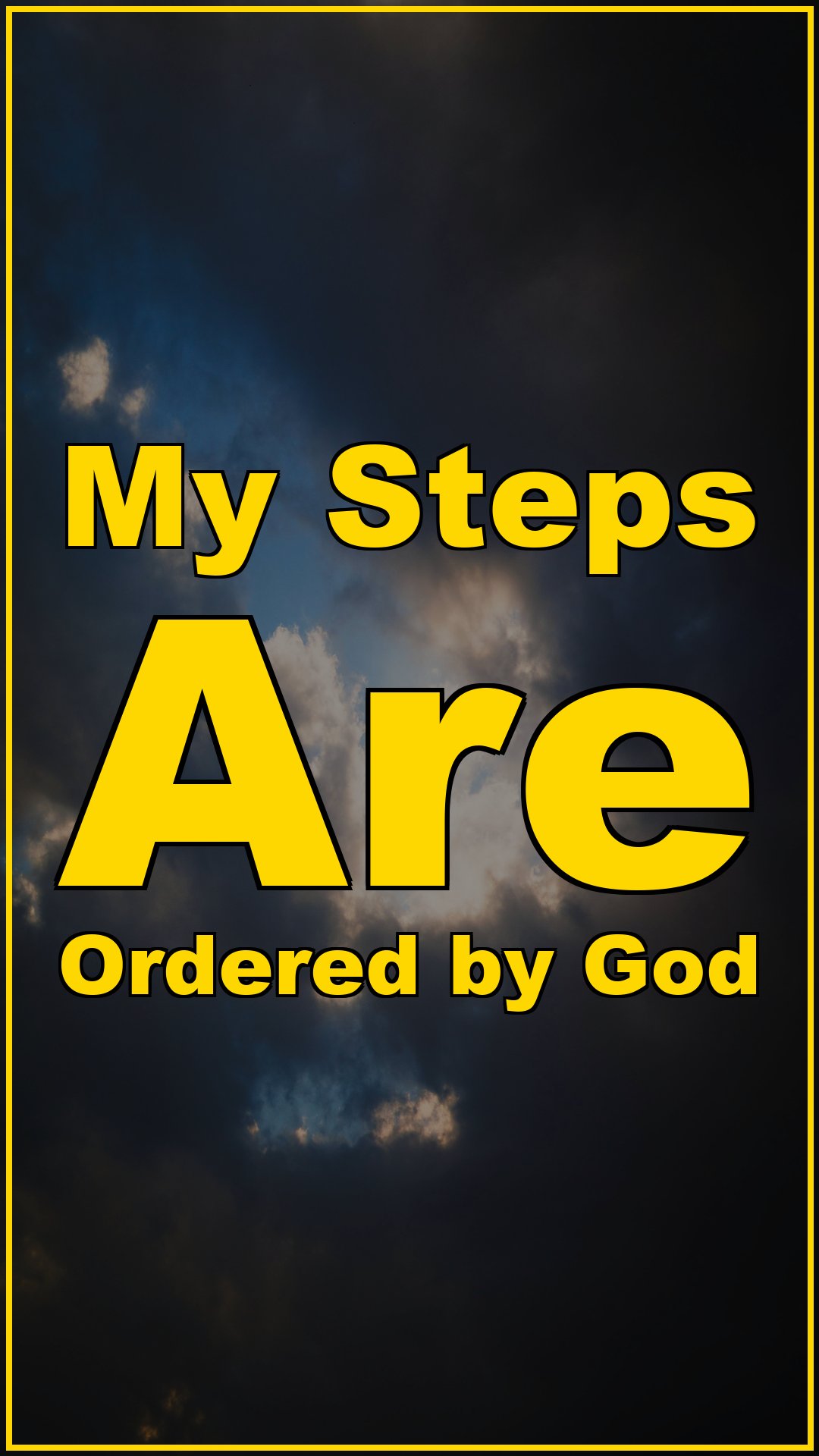 My Steps Are Ordered by God