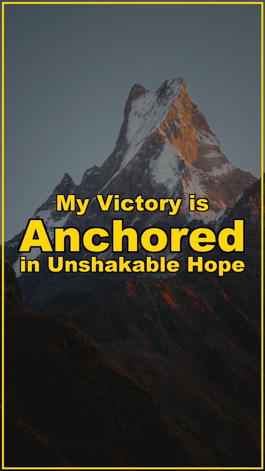 My Victory is Anchored in Unshakable Hope