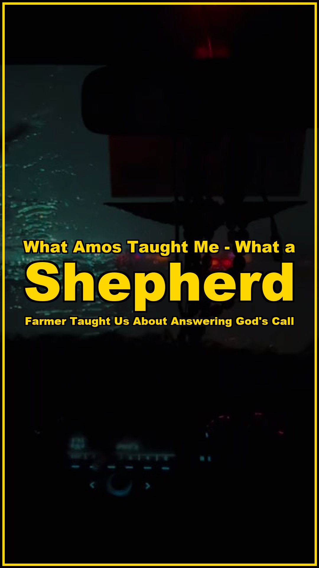 What Amos taught me What a shepherd farmer taught us about answering Gods call