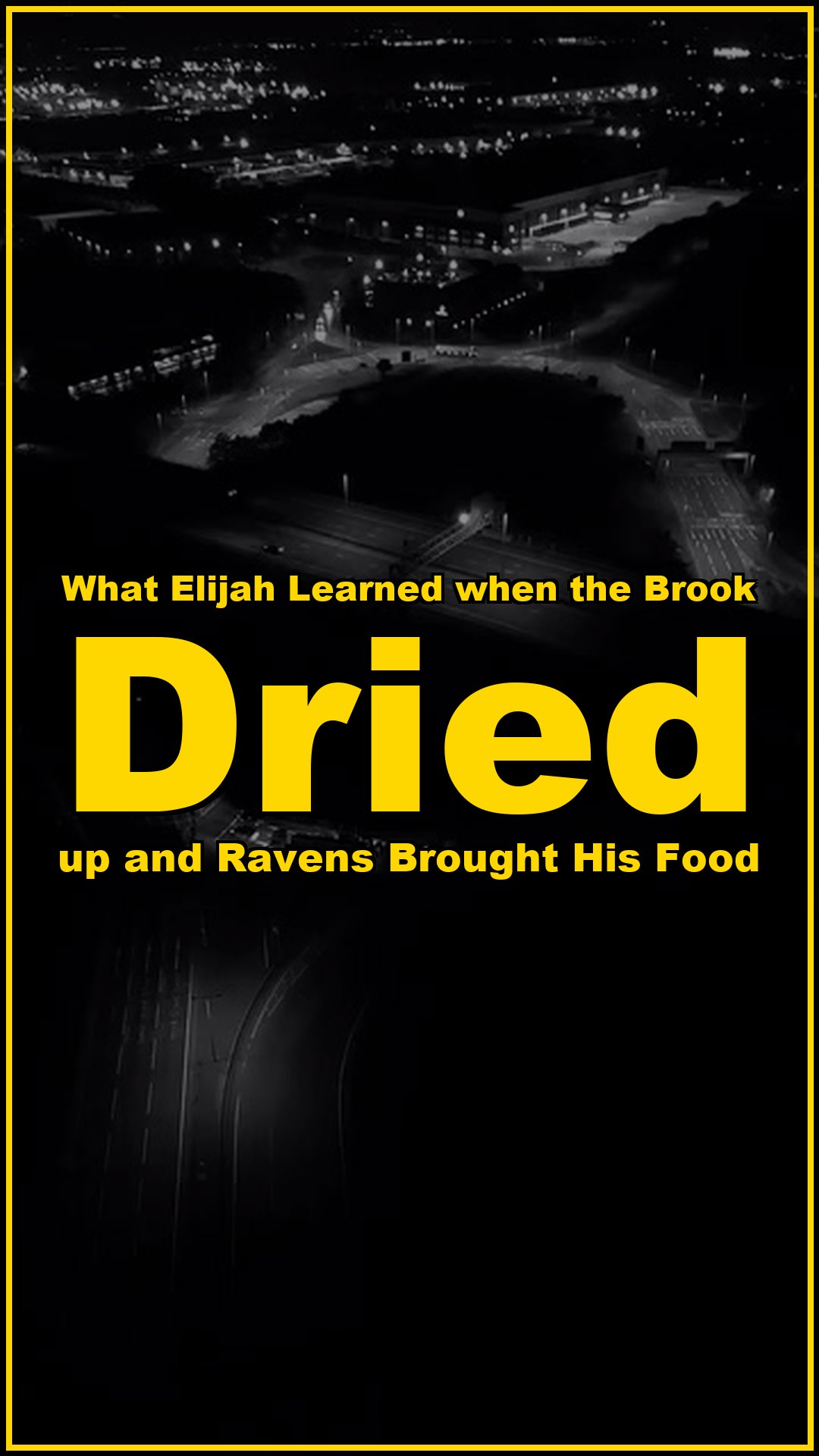 What Elijah learned when the brook dried up and ravens brought his food