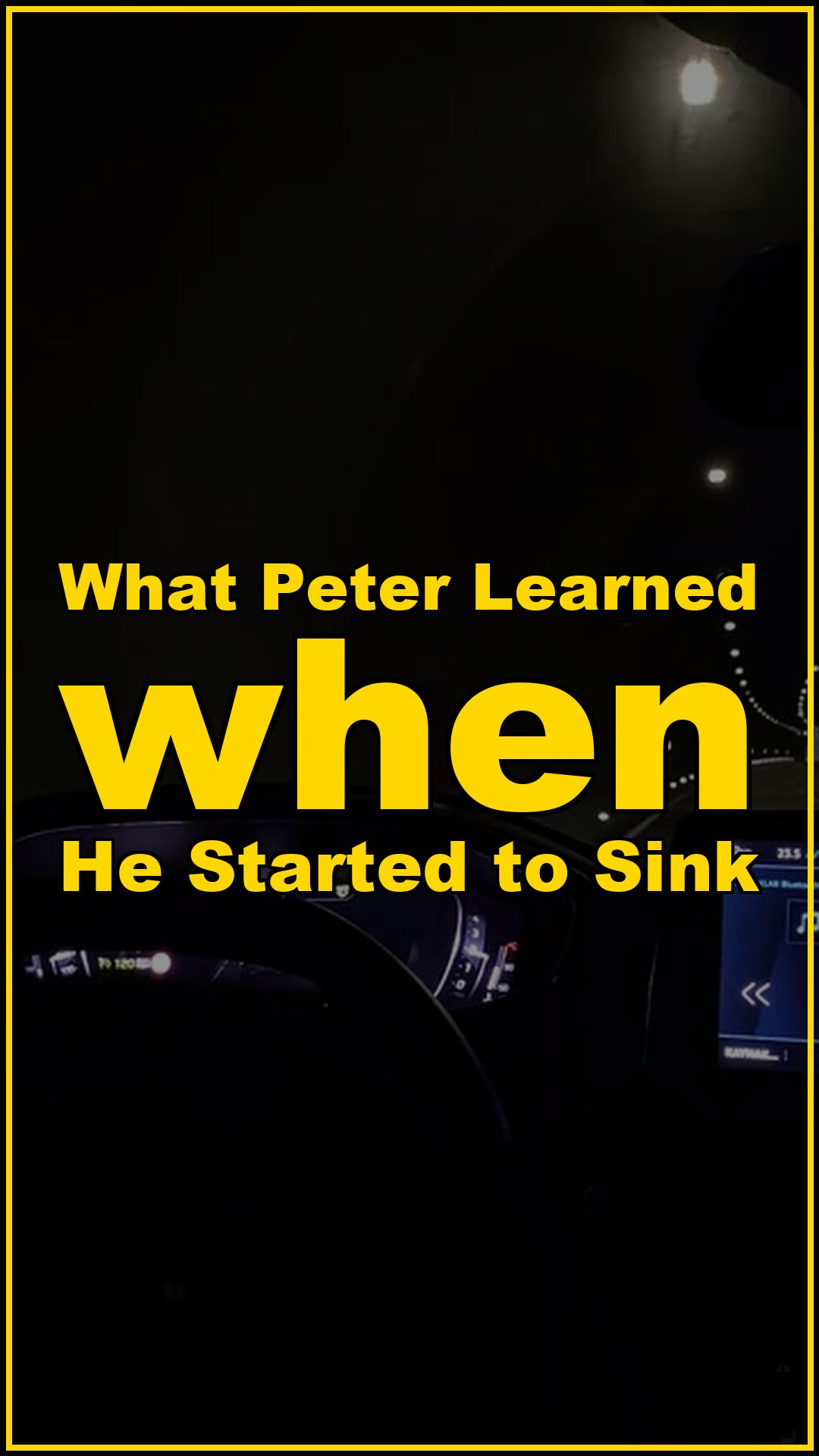 What Peter learned when he started to sink