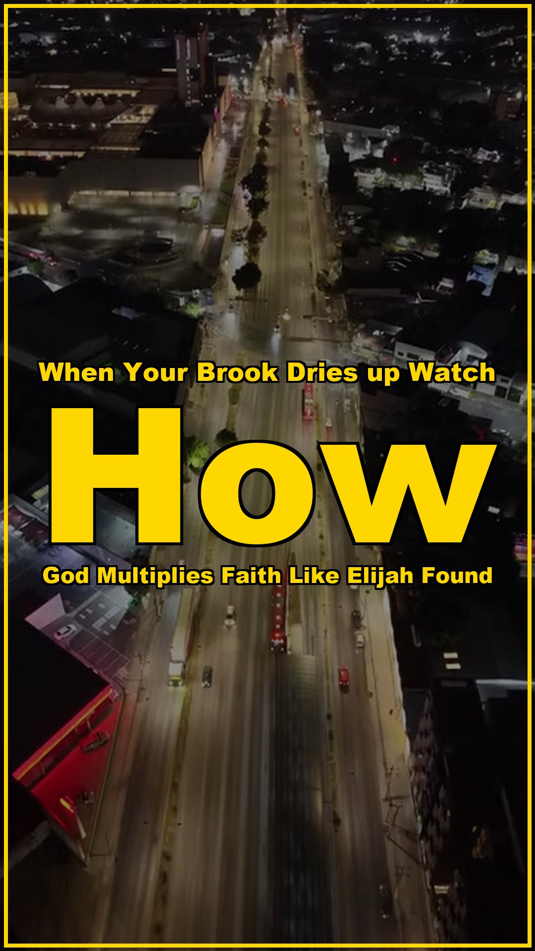 When your brook dries up watch how God multiplies faith like Elijah found