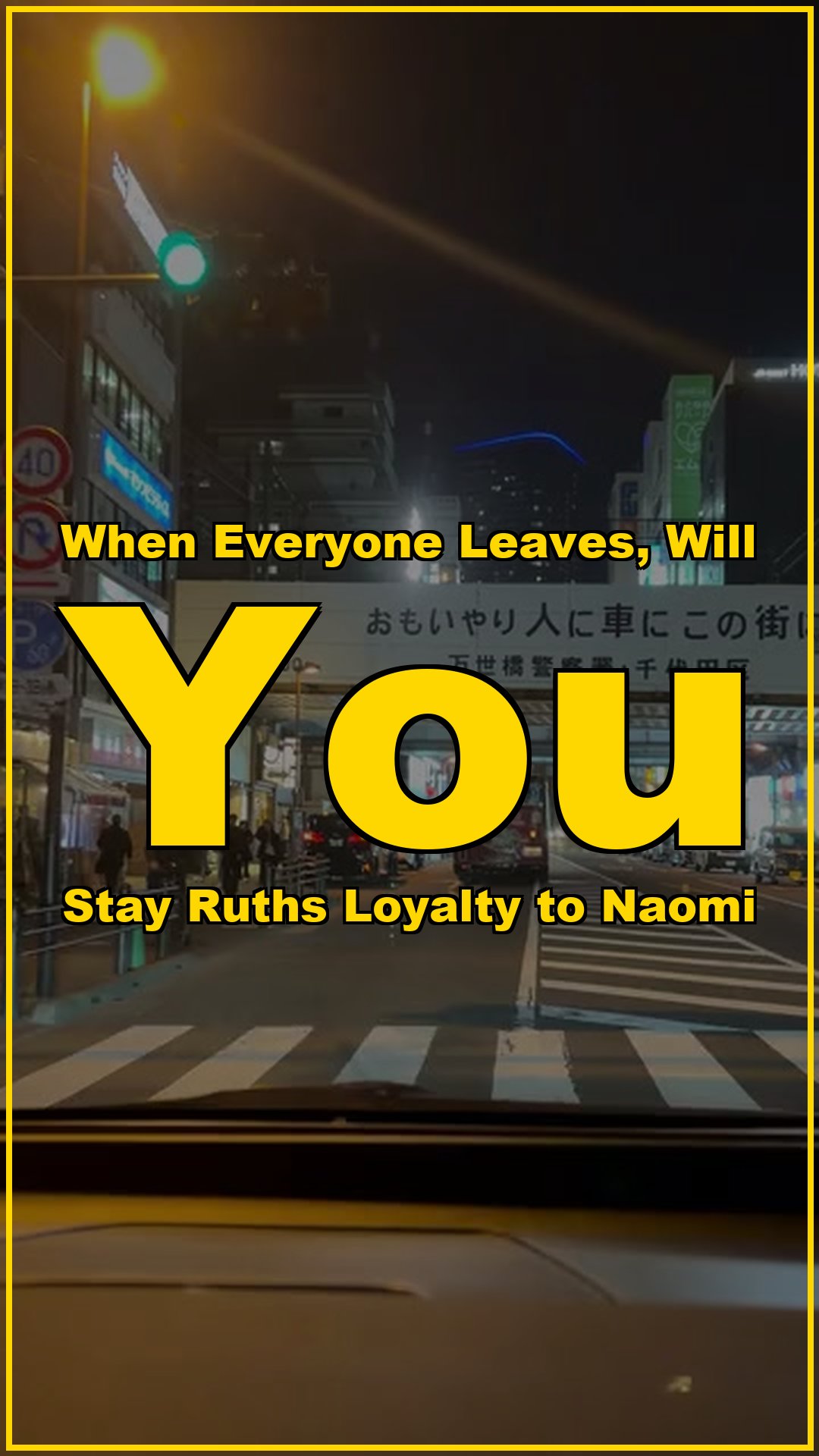 When everyone leaves will you stay Ruths loyalty to Naomi